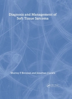 Diagnosis And Management Of Soft Tissue Sarcoma 1901865142 Book Cover