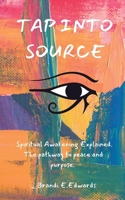 Tap Into Source 1087912113 Book Cover