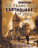 The San Francisco Earthquake of 1906 0791052702 Book Cover