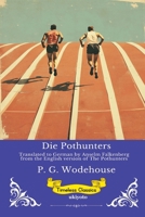 Die Pothunters German Version of The Pothunters (German Edition) 9377520029 Book Cover