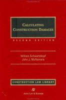 Calculating Construction Damages: Cumulative Supplement 047114861X Book Cover