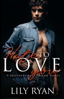 Hate to Love You 107218348X Book Cover