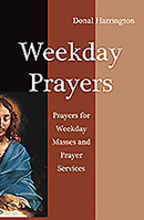 Weekday Prayers: Prayer for Weekday Masses and Prayer Service 1782181172 Book Cover