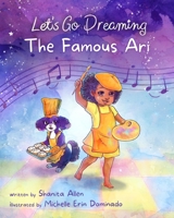 Let's Go Dreaming: The Famous Ari 1737820234 Book Cover