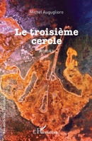 Le troisième cercle (Rue Des Écoles) (French Edition) 2336488086 Book Cover
