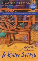 A Killer Stitch (Knitting Mystery, Book 4) 0425222020 Book Cover