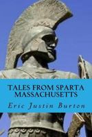 Tales from Sparta Massachusetts 1547122609 Book Cover