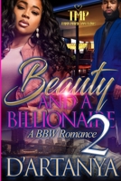 Beauty & a Billionaire 2: A Bbw Romance B0BRJPFT71 Book Cover