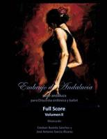 Embrujo de Andalucia - volumen II: Suite andaluza 1497552893 Book Cover
