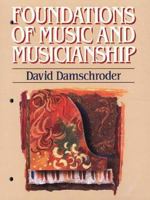 Foundations of Music and Musicianship (with CD-ROM) 0534595529 Book Cover