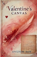 Valentine's Canvas B0DWTTV7HX Book Cover