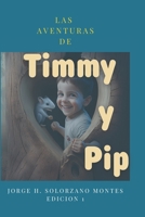 Las Aventuras de Timmy y Pip: El Corazon del Arbol B0BVTLYBR8 Book Cover