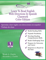 Learn To Read English With Directions In Spanish Classwork: Color Edition 1945738170 Book Cover