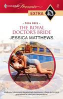 The Royal Doctor's Bride 0373527209 Book Cover