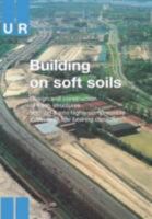 Building on Soft Soils 9054101466 Book Cover