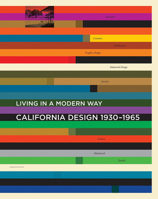 California Design, 1930–1965: "Living in a Modern Way" 0262016079 Book Cover