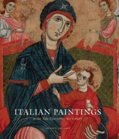Italian Paintings at the Yale University Art Gallery: Volume 1: 1230-1420 0300284748 Book Cover