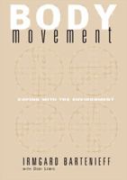 Body Movement: Coping with the Environment 0677055005 Book Cover