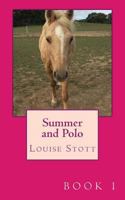 Summer and Polo: The Pony Cubes Collection 171717308X Book Cover