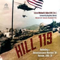 Hill 119: Defending a Reconnaissance Marines' Op, Vietnam, 1969-70 B0FMZXDT91 Book Cover