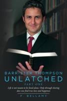 Barrister Thompson Unlatched: Part 1 1638378916 Book Cover