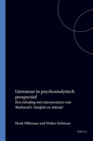 LITERATUUR IN PSYCHOANALYTISCH PERSPECTIEF. Een inleiding met interpretaties van Multatuli's 'Saidjah en Adinda'. (Psychoanalysis and Culture) (Dutch Edition) 9051831846 Book Cover