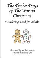 The Twelve Days of The War on Christmas 0989607887 Book Cover