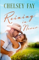 Reining in Never (Bad Luck Cowboys) 1068888008 Book Cover