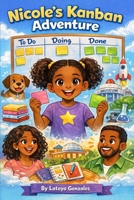 Nicole's Kanban Adventure B0GQHBVDYR Book Cover