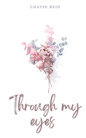 Through my eyes 935769031X Book Cover