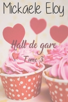 Hall de gare - Tome 3 B0B4KNJ46J Book Cover