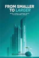 From Smaller to Larger B0GVQ3L13K Book Cover