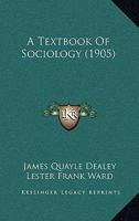 A Textbook Of Sociology 143675464X Book Cover