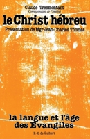 Le Christ Hébreu 2868393209 Book Cover