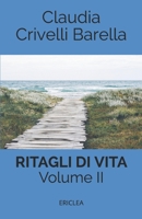 Ritagli di Vita: Scritti settimanali su Cooperazione. Volume II: 2013-2017 (Italian Edition) 889697514X Book Cover