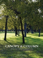 Canopy & Column: seeing trees through a designer's eye B0GYZTRRSG Book Cover