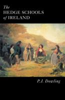 The Hedge Schools of Ireland 1856351815 Book Cover