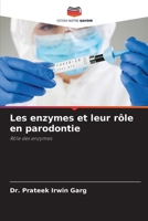 Les enzymes et leur rôle en parodontie (French Edition) 6630022327 Book Cover