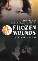 Frozen Wounds 1438941668 Book Cover