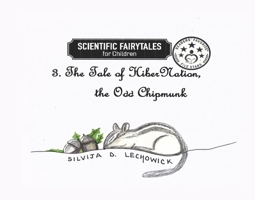 3. The Tale of HiberNation, the Odd Chipmunk (3) 0998992941 Book Cover