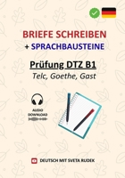Briefe und E-Mails schreiben + Sprachbausteine: Prüfung DTZ A2-B1 B0FT966MZ3 Book Cover