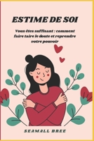 ESTIME DE SOI (French Edition) B0FHWKYMQT Book Cover