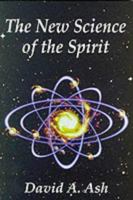 The New Science of the Spirit 0903336553 Book Cover