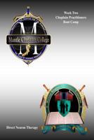 Week Two of Chaplain Practitioner Boot Camp Resources Guide 153035837X Book Cover