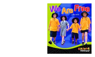We are Free (Oxford Literacy) 0195563468 Book Cover