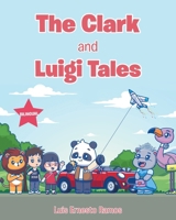 The Clark and Luigi Tales B0F25BY69P Book Cover