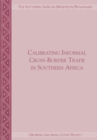 Calibrating Informal Cross-border Trade in Southern Africa 1920596135 Book Cover
