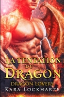 La Tentation du dragon 1951431111 Book Cover