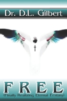 F.R.E.E. 1544245629 Book Cover