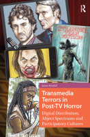 Transmedia Terrors in Post-TV Horror: Digital Distribution, Abject Spectrums and Participatory Culture 9463726322 Book Cover